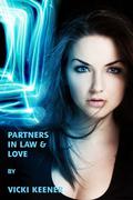 Partner In Law & Love (Haven Crest #2) by Vicki Keener