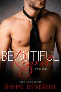 Beautiful Regret: Part One (Beautiful Regret #1) by Rhyme Devereux