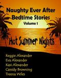 Hot Summer Nights (Naughty Ever After Bedtime Stories #1) by Kasi Alexander
