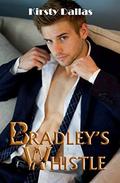 Bradley's Whistle (Pornstars of Romance #2) by Ami Johnson