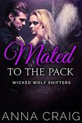 Mated to the Pack by Anna Craig