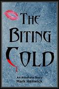 The Biting Cold: An Athanate Story by Lauren Sweet