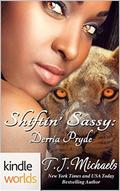 Shiftin' Sassy: Derria Pryde (Pryde Ranch Shifters #4) by T.J. Michaels