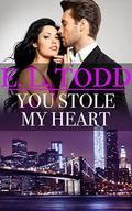 You Stole My Heart (Forever and Ever #35) by E. L. Todd