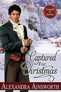 Captured At The Castle (Scandal in Sussex #2) by Alexandra Ainsworth