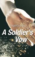 A Soldier's Vow by Jill Uppendahl