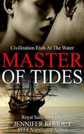 Master Of Tides (Royal Sails #1) by R.J. Moore