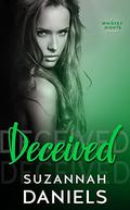Deceived (Whiskey Nights #3) by Suzannah Daniels
