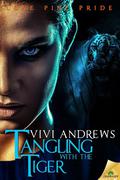 Tangling with the Tiger (Lone Pine Pride #5) by Vivi Andrews