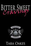 Bitter Sweet Cravings (The Kingsmen MC #5) by Laura Clasii