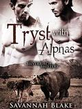 A Tryst with Alphas:  (Silverbirch Shifters) Paranormal Shape Shifter Menage Romance by Savannah Blake