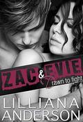 Drawn to Fight: Zac & Evie: New Adult, Standalone Fighter Romance by Lilliana Anderson