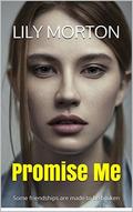 Promise Me by Lily Morton