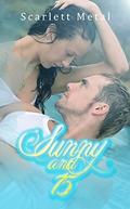 Sunny and 75 (Sunny and 75 #1) by Scarlett Metal
