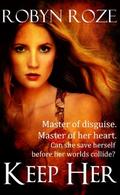 Keep Her (Keeper #2) by Robyn Roze