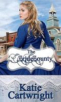 The Bride Bounty (Western Mail Order Brides #2) by Katie Cartwright