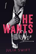 He Wants Me (He Wants Me #1) by Julia Swift