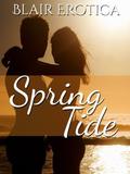 Spring Tide by Blair Erotica