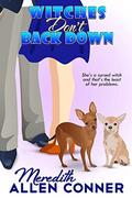Witches Don't Back Down (Kate Storm #4) by Meredith Allen Conner
