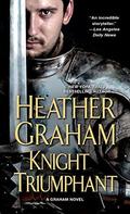 Knight Triumphant by Heather Graham