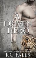 A Driven Hero (A Hero's Love Story #1) by Georgia Noles