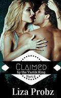 Claimed by the Vartik King (The Vartik King Chronicles #1.8) by Nicole Bailey