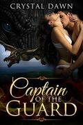 Captain of the Guard (Winged Beasts #1) by Januel Escueta