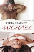 Michael (Scott/Price Family Drama #1) by Kirby Elaine
