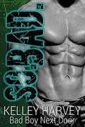 So Bad (Bad Boy Next Door #1) by Valorie Clifton