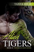 The Bruce Situation (Alien Tigers #2) by Tanya Jolie