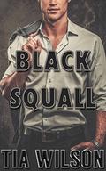 Black Squall (The Broken Billionaire Brothers #2) by Tia Wilson
