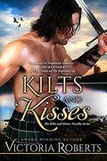 Kilts and Kisses: A Kilts and Kisses Novella by Victoria Roberts