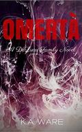 Omerta (The DeLuca Family #1) by D.E. Howden