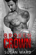 Broken Crown (Sand & Fog #1) by Andrea McKay
