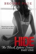 Hide (Obsession #1) by Designs by Dana