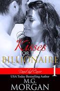 Kisses for the Billionaire: Promised Kiss (David and Carrie #1) by M.G. Morgan