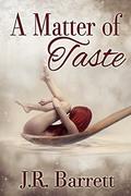 A Matter of Taste by Julia Barrett