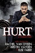 Hurt by Rachel Van Dyken, Kristin Vayden