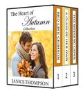 The Heart of Autumn Collection: Three Memorable Stories Set Under Autumn's Changing Leaves by Janice Thompson