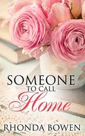 Someone to Call Home by Felicia Murrell