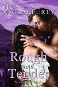 Rough And Tender (Quest For The West #1) by Selina MacPherson