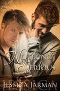 Nothing Serious (Bound #4) by Jessica Jarman
