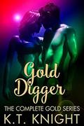 Gold Digger by K.T. Knight