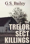The Trelor Sect Killings: A Woman for Matthew (Romance Loves Mystery #4) by G.S. Bailey