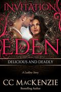 Delicious and Deadly: Invitation to Eden (Ludlow Hall #8) by C.C. MacKenzie
