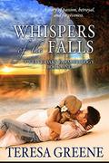 Whispers of the Falls: Book one in The Twelve Oaks Farm Trilogy by Teresa Greene