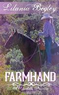 Farmhand (Bluehills #1) by Lilania Begley