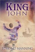 King John (The Lost and Founds #4) by Edmond Manning