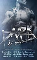 Dark & Dangerous - A Boxed Set of possessive alphas, sexy bad-boys, and savage heroes by Jaden Wilkes