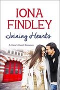 Joining Hearts: A Hero's Heart Romance #3 (Hero's Heart Series #3) by Iona Findley